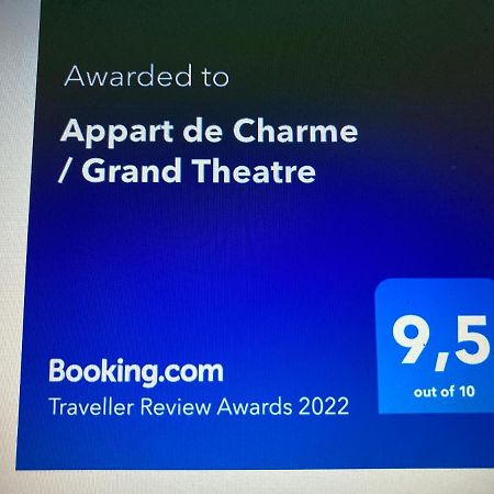 Appart De Charme / Grand Theatre Bordeaux Exterior foto